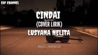 LIRIK...CINDAI LUSYANA JELITA OM ADELLA