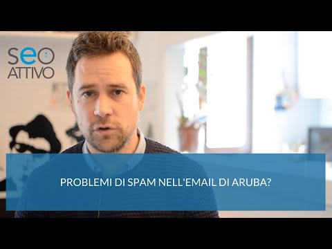Come risolvere I problemi di Spam nella casella di Posta di Aruba