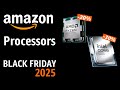 Top 7 Processors for Black Friday 2025: Save big on Amazon!