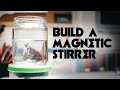 Build a magnetic stirrer vortex mixer