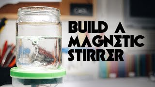 Build A Magnetic Stirrer (Vortex Mixer)