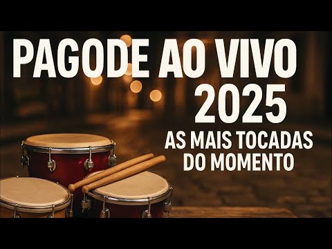 ✨ Pagode Brasil 2025 – O Melhor da Alegria e do Amor!