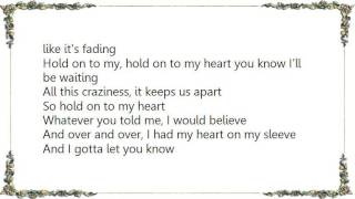 Bad Company - Hold on to My Heart Lyrics