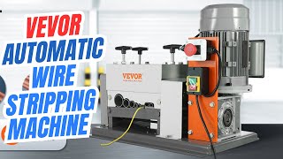 VEVOR Automatic Wire Stripping Machine: A Comprehensive Review in 2025