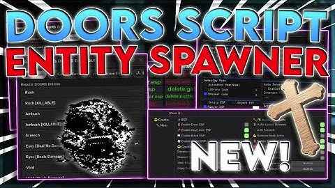 UPDATED Roblox Doors Script  Hack  Spawn Any Entity  Skip Rooms + Get Items  PASTEBIN 2025