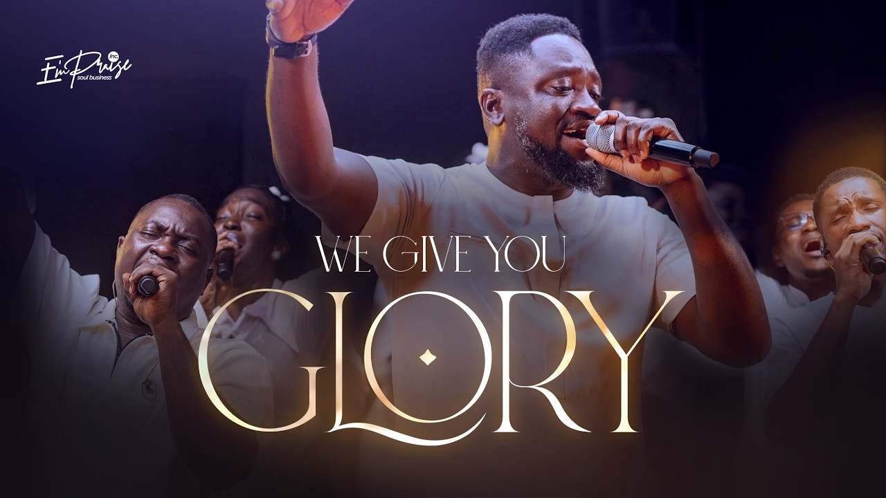 WE GIVE YOU GLORY || E'mPraise Inc.