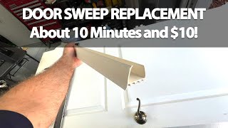 EASY Exterior Door Sweep Seal $10 Replacement In 10 Minutes
