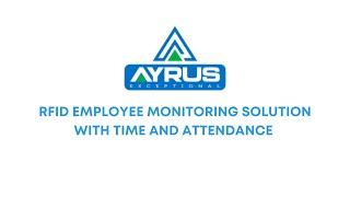 RFID EMPLOYEE MONITORING SOLUTION | TIME & ATTENDANCE |
