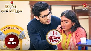 कय Deepika क रज हग Expose ? Ep.187 Highlights Dil Ko Tumse Pyaar Hua Mon-Sun 630 Pm