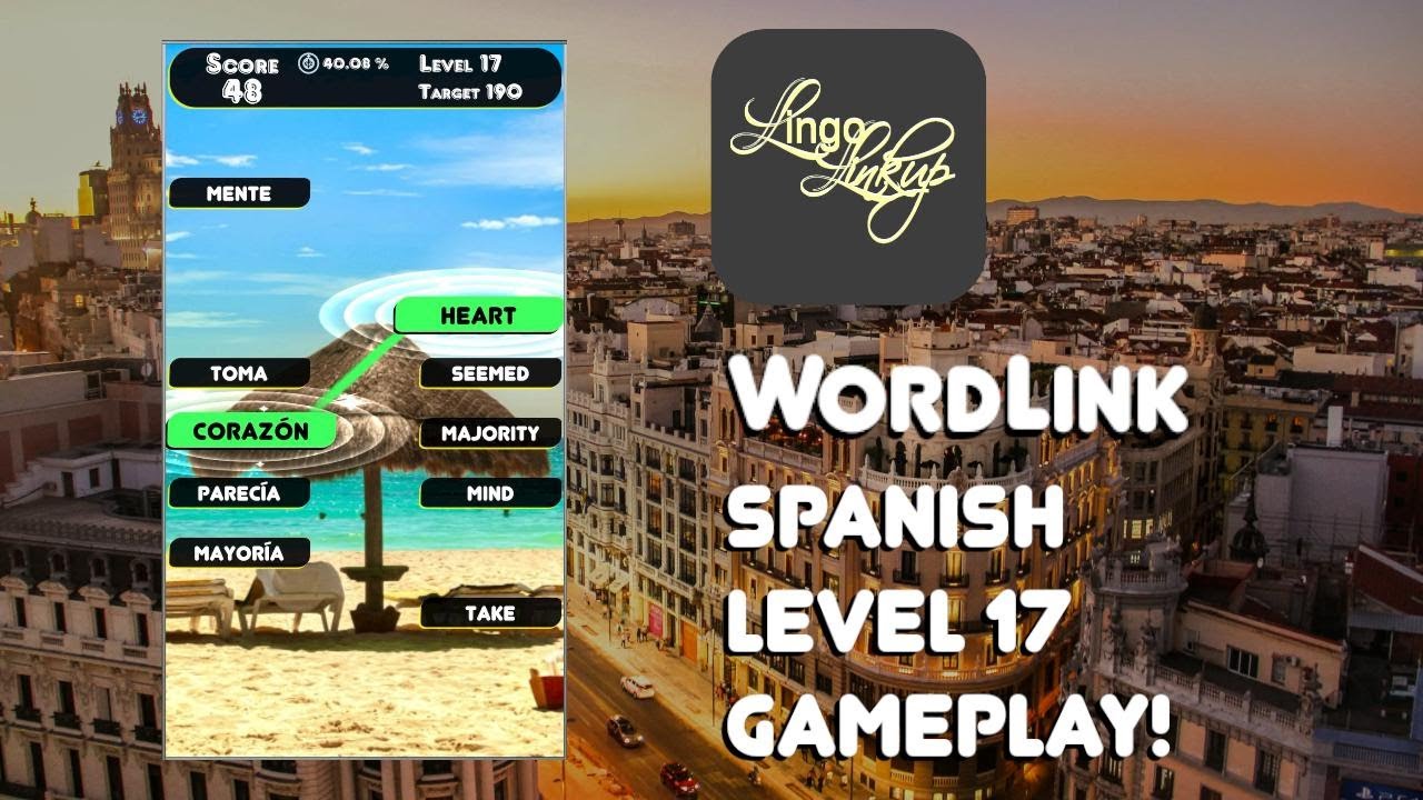 Lingo Linkup: WordLink - Spanish - Level 17 - Game Play