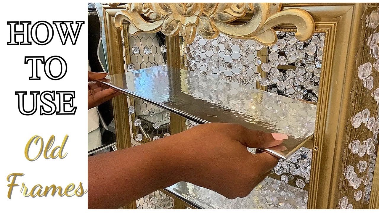 DIY STORAGE With Old Frames| GLAM MEETS FARMHOUSE Challenge