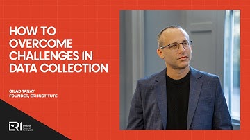 Gilad Tanay | How To Overcome Challenges in Data Collection