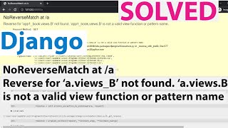 NoReverseMatch at /aReverse for 'a.views.B' not found. 'a.views.B' is not a valid view in Django