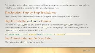 Transforming Multi-Indexed DataFrames in Pandas: Creating a Visit Index Column