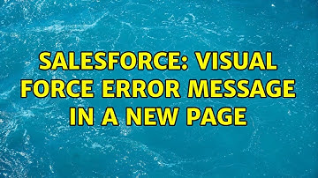 Salesforce: Visual force error message in a new page