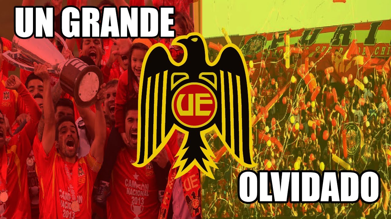 Unión Española: Historia, Gloria y Decadencia