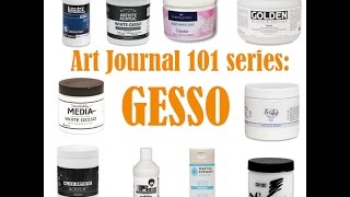 Art Journaling 101 Series - Gesso