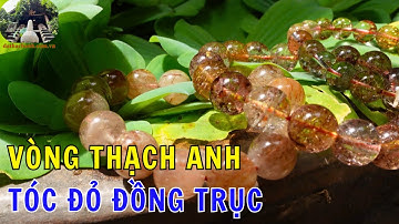 Vòng tay đá thạch anh tóc đỏ đồng trục - Ý nghĩa phong thủy