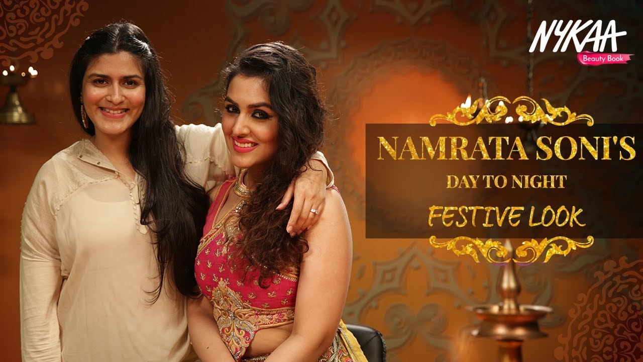 Day To Night Festive Makeup Look Ft Namrata Soni Nykaa Youtube day to night festive makeup look ft namrata soni nykaa