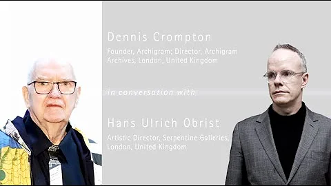 Dennis Crompton in conversation with Hans Ulrich O...