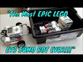 "The Most EPIC LEGO EV3 SUMO BOT EVER!!!!"