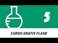 5.- Curso Flask - Validar Rutas