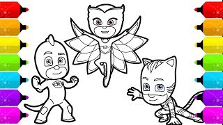 PJ Masks Owlette Gekko, Catboy Drawing and Coloring for Kids