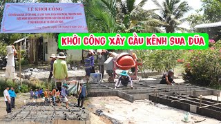 Khởi Công Xây Cầu Kênh Sua Đũa Bà Con Trong Ấp Tiếp Nhiệt Tình Rất Đông [ CSQMT 26 tháng 6, 2023]