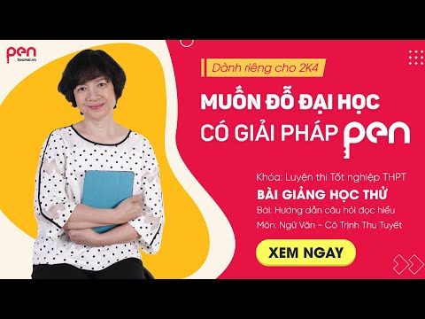 #1 Bài Hướng dẫn câu hỏi đọc hiểu – Ngữ Văn 12|Cô Trịnh Thu Tuyết – GPPEN Luyện thi đại học Mới Nhất