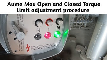 How to Auma Motor operated Actuator open and closed Torque Limit setting