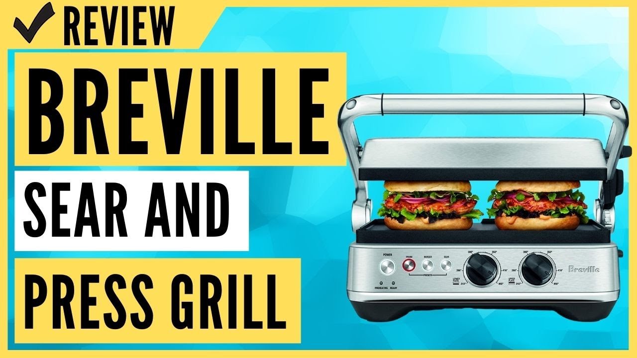 Breville Sear and Press Grill