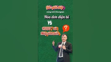Phân Biệt Hóa Đơn Điện Tử và Hóa Đơn Điện Tử Từ Máy Tính Tiền?