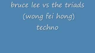 wong fei hong Brucel lee \u0026 triad