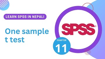 Learn SPSS in Nepali | 11 One sample t test