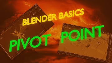 Blender Basics: Part 6 - Pivot Point