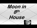 Moon in 8th House (Vedic Astrology)