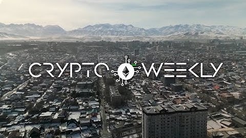 Crypto Weekly: Ponzi scheme mastermind jailed, Kyrgyzstan