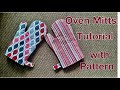 How to make an  Easy Oven Mitts / DIY Kitchen Gloves