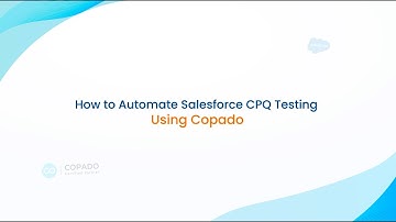 How to Automate CPQ Using Copado? | CloudFulcrum