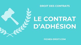 Le Contrat Dadhésion Définition Et Exemple