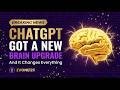 ChatGPT Just Got a Brain Upgrade And It Changes Everything.