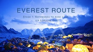 Climbing Everest - Route Breakdown - Stage 1: Kathmandu to Base Camp