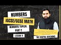 NUMBERS TOPICAL PART 2 ||Lec#|| 11 IGCSE/O LEVEL Math ||Muhammad Umar Zaheer ||THE DIGITAL COACHING