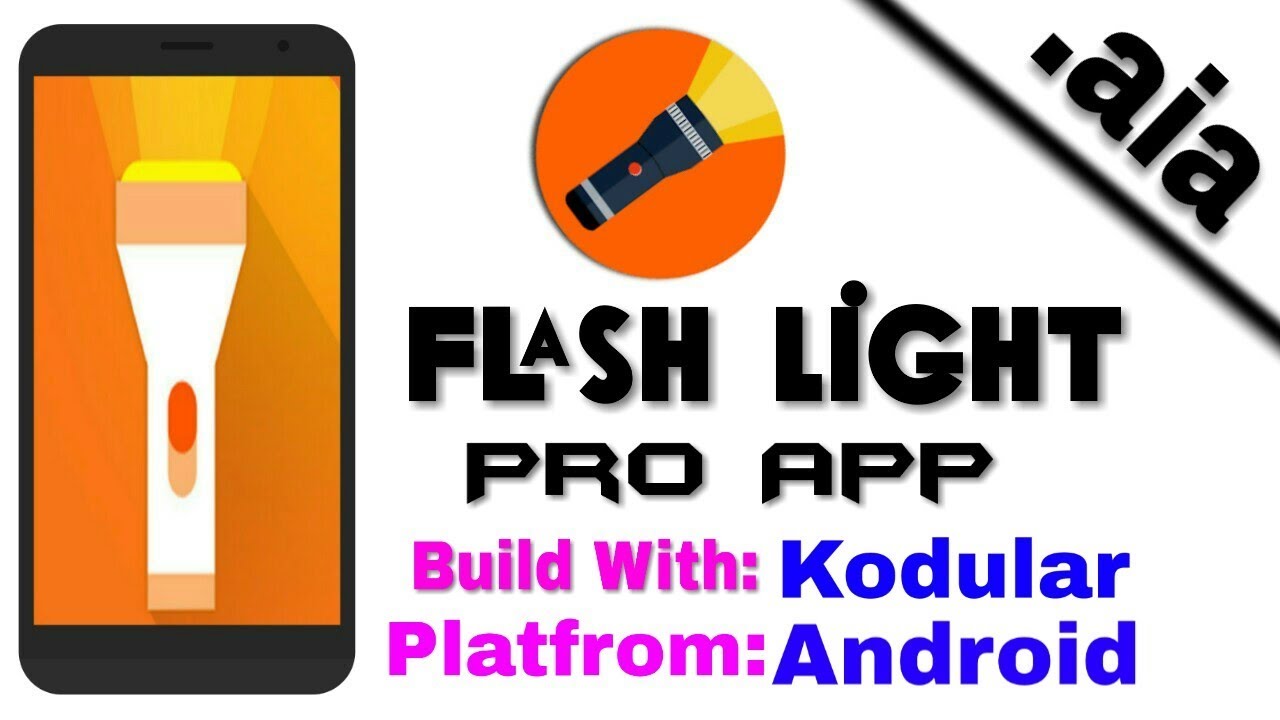 Premium Flashlight App Free AIA File | Auto Mode | Kodular | App ...
