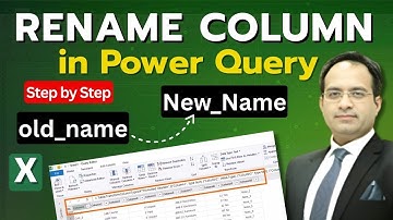 How To Rename Column in Power Query - Power Query in Excel