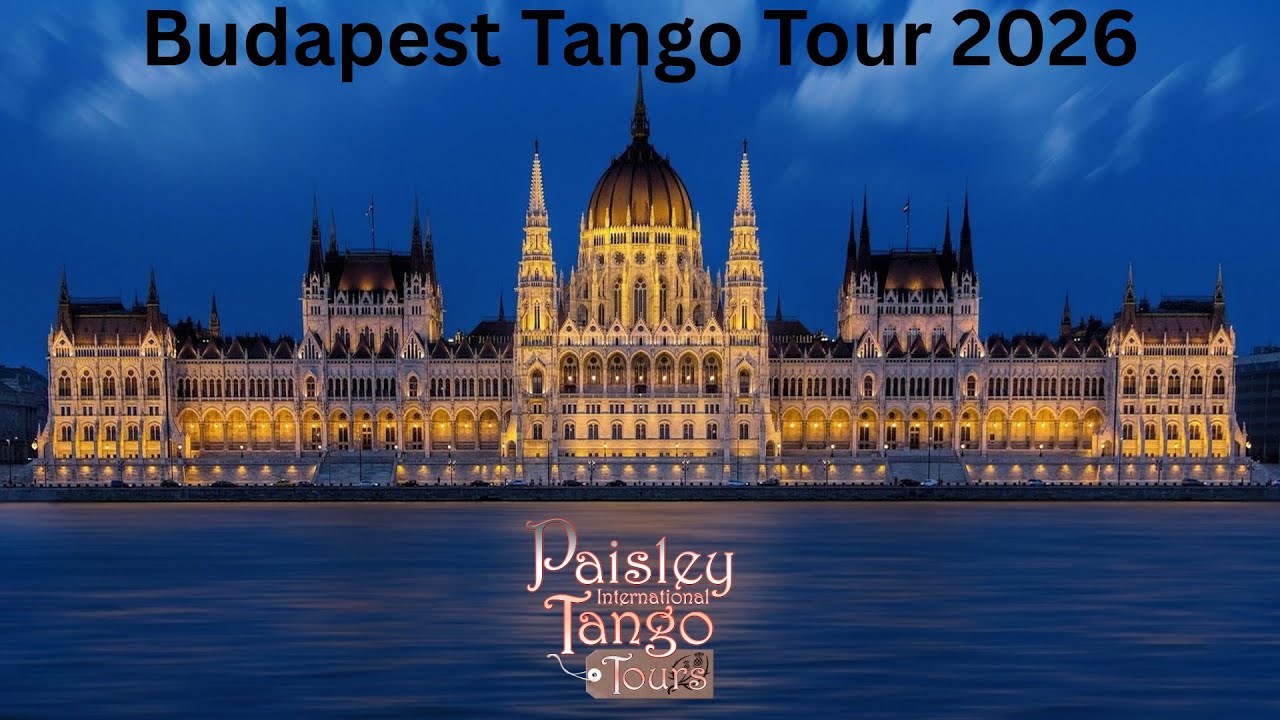 Paisley Tango Tour to Budapest 2026 (promo) & Tango Temptation Festival