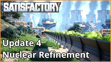 Update 4 Nuclear Refinement Teaser