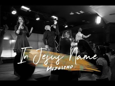 En el nombre de Jesús - Nazareno Band ( In Jesus Name )