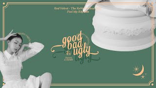 Video thumbnail of "• Vietsub • Red Velvet 'Good, Bad, Ugly' | Hawyn & Hamilk"