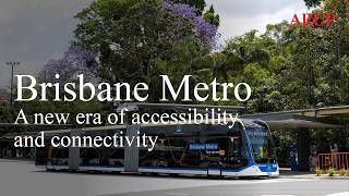 Brisbane Metro A New Era Of Accessibility And Connectivity